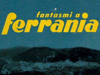Fantasmi a Ferrania
