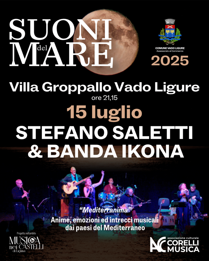 vado ligure suoni del mare 2025 stefano saletti & banda ikona 15 luglio