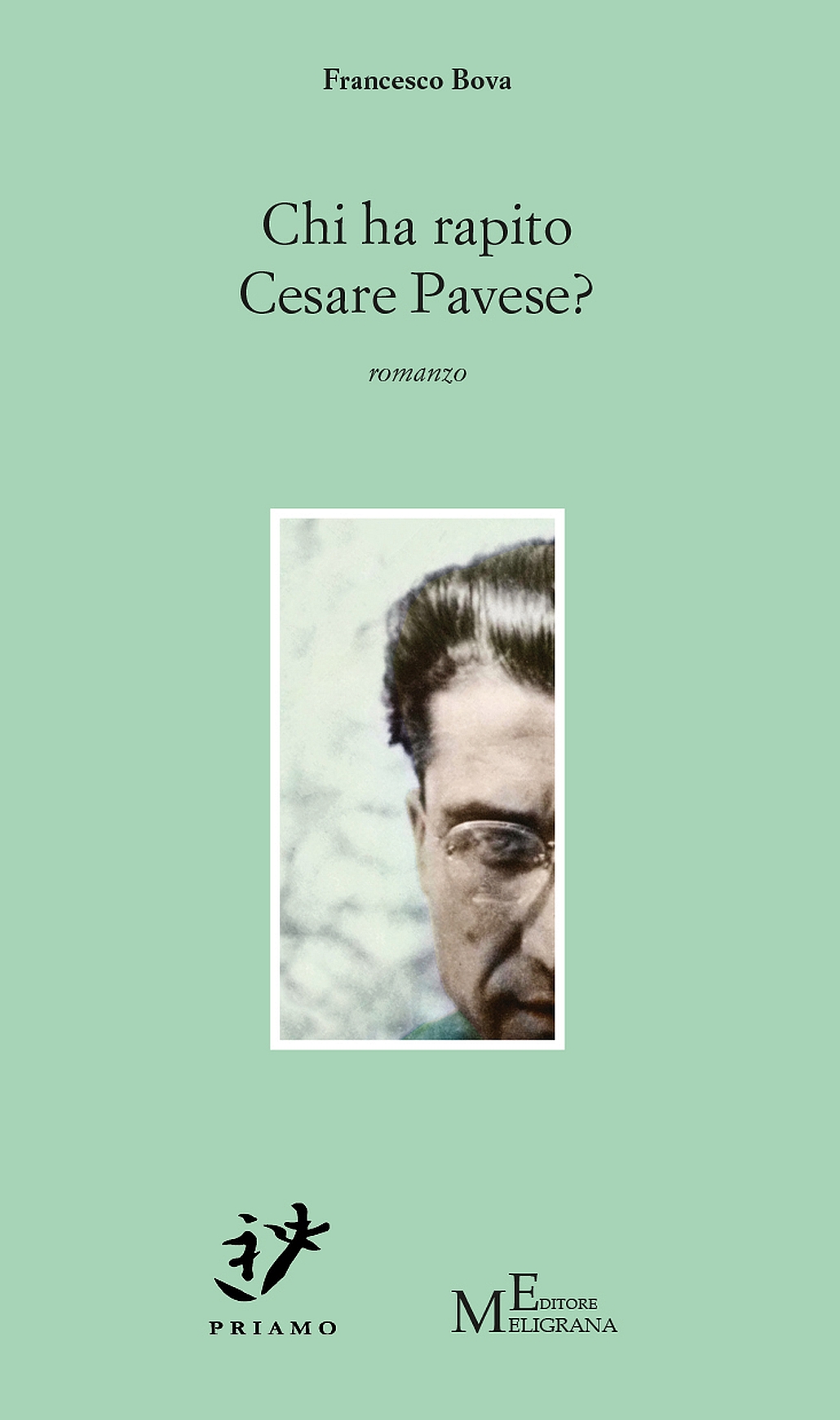 copertina Chi ha rapito Cesare Pavese - Francesco Bova